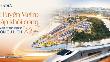 Gladia By The Waters đón cú hích kép từ 2 tuyến Metro sắp khởi công năm 2026